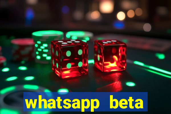 whatsapp beta 3.3.10 baixar